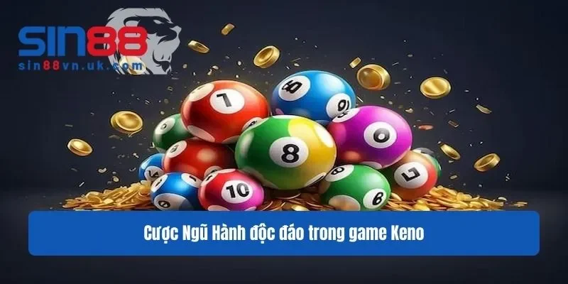 Cược Ngũ Hành độc đáo trong game Keno