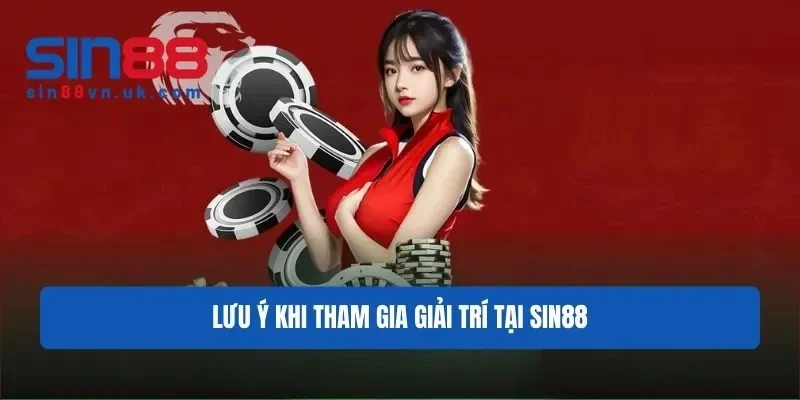 Lưu ý khi tham gia trải nghiệm tại nhà cái