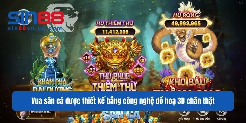 Vua săn cá được thiết kế bằng công nghệ đồ hoạ 3D chân thật